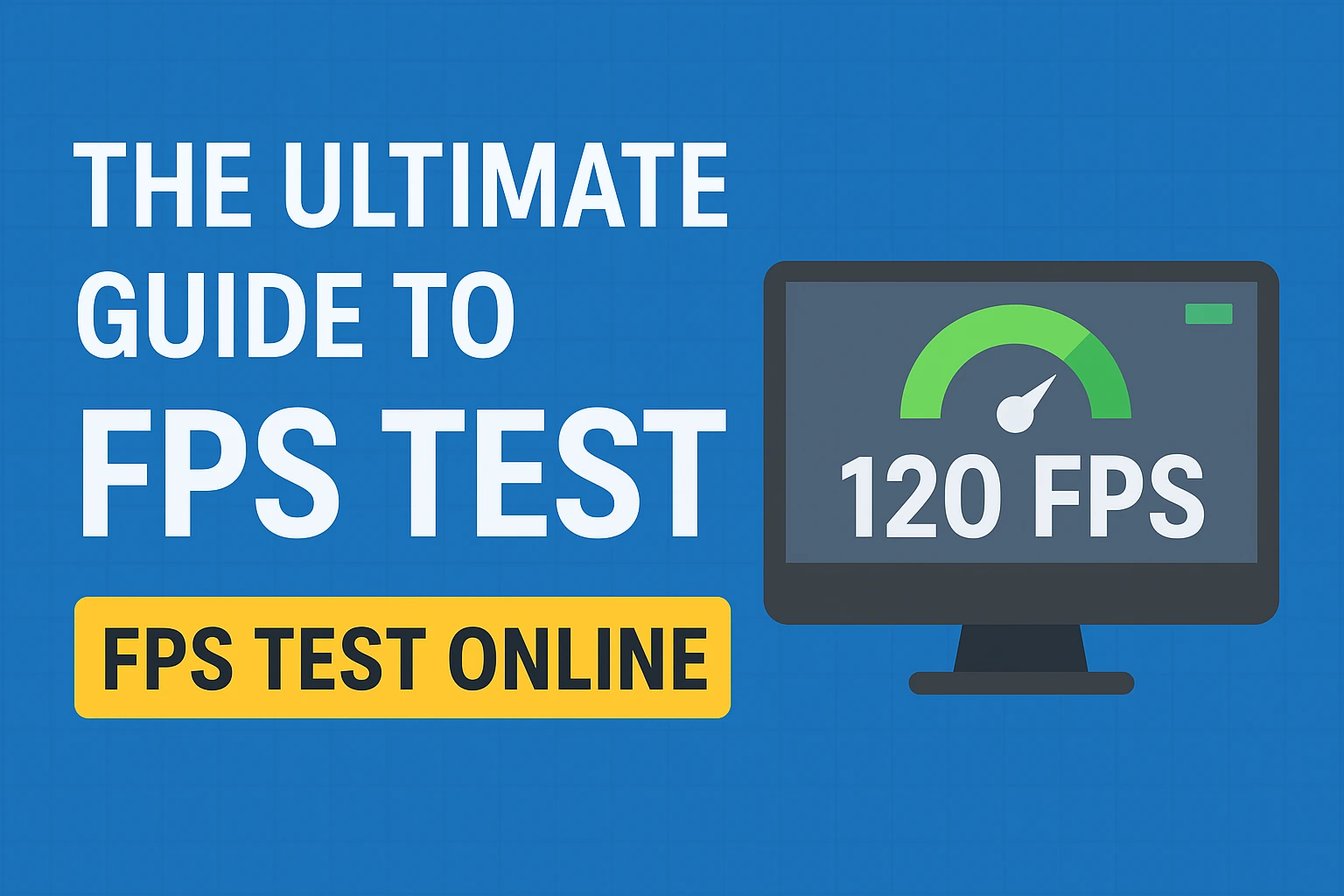 FPS Test Online